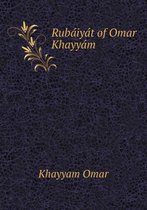 Ruba Iya T of Omar Khayya M