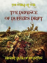 The World At War - The Defence of Duffer's Drift