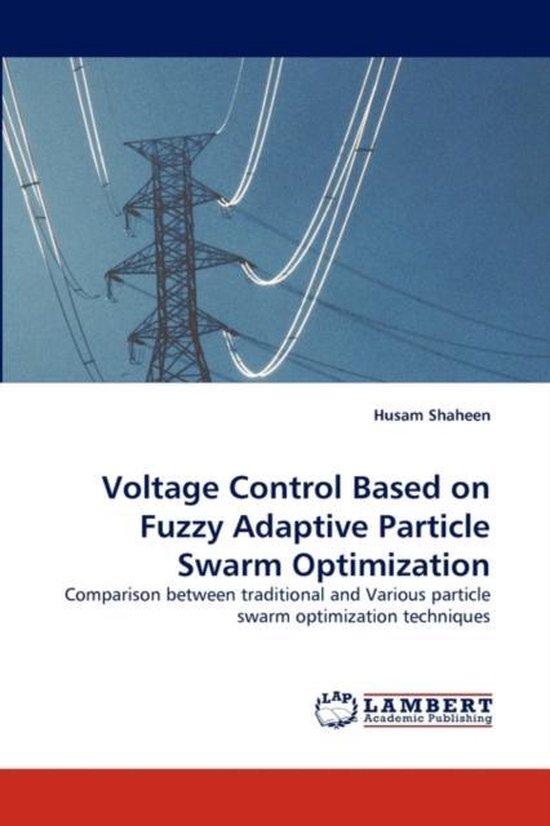 Voltage Control Based on Fuzzy Adaptive Particle Swarm Optimization ...