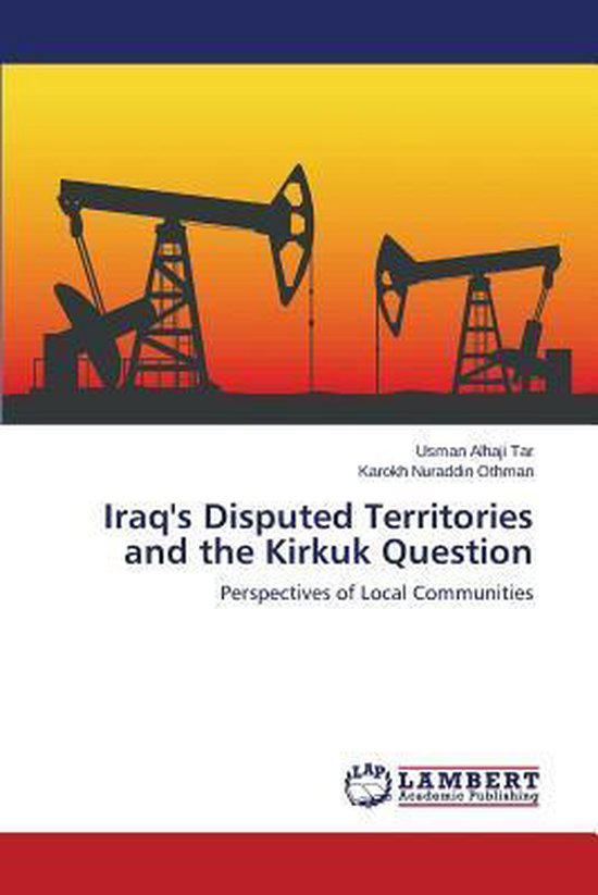 Foto: Iraq s disputed territories and the kirkuk question