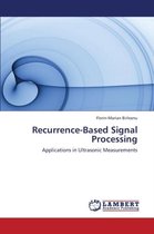 Recurrence-Based Signal Processing