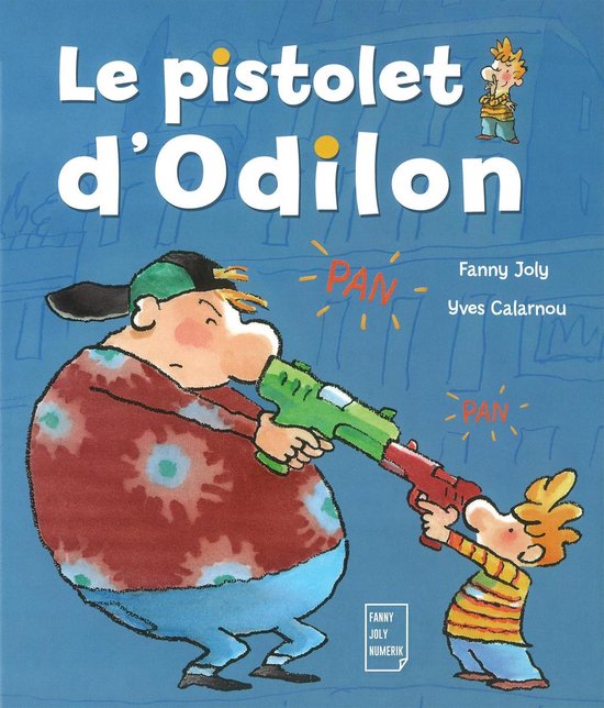 Le pistolet d'Odilon - cover
