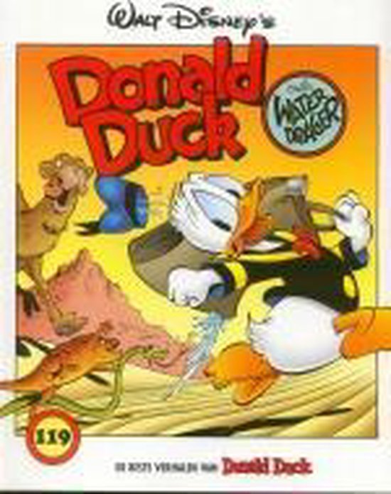 Cover van het boek 'Beste verhalen Donald Duck / 119 Donald Duck als waterdrager' van Carl Barks en Walt Disney