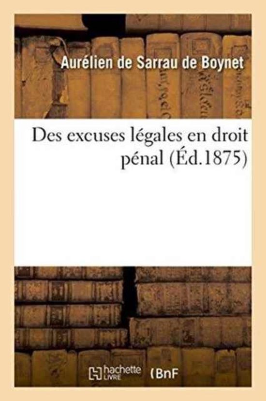Des Excuses L�gales En Droit P�nal