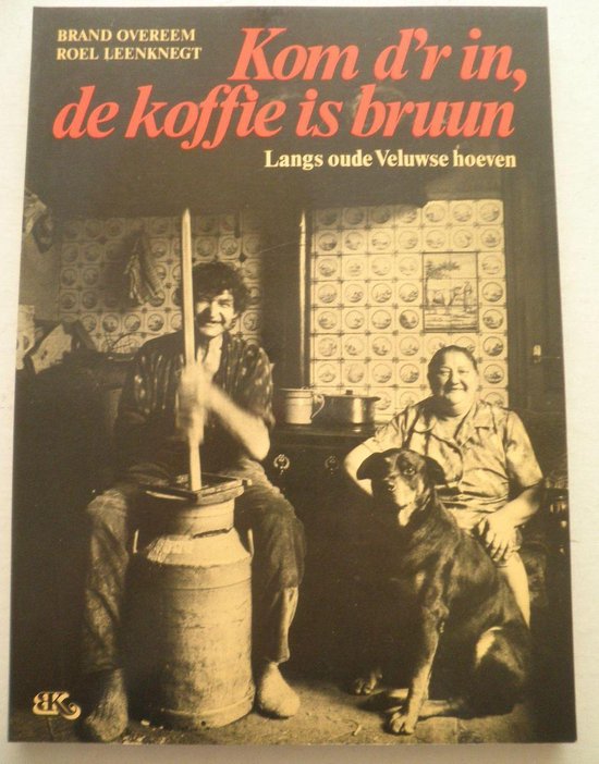 Kom d'r in de koffie is bruun