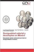 Desigualdad Salarial y Desempleo En Mexico