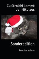 Zu Strolchi kommt der Nikolaus