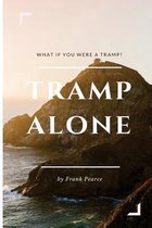 Tramp Alone