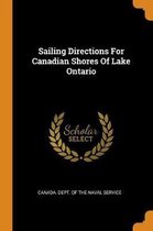 Sailing Directions for Canadian Shores of Lake Ontario