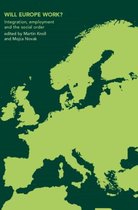 Studies in European Sociology- Will Europe Work?