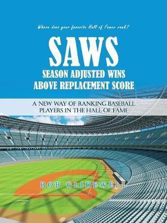 Saws-Season Adjusted Wins Above Replacement Score - cover