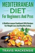 MEDITERRANEAN DIET For Beginners And Pros