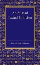 An Atlas of Textual Criticism