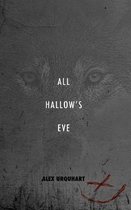 All Hallow's Eve