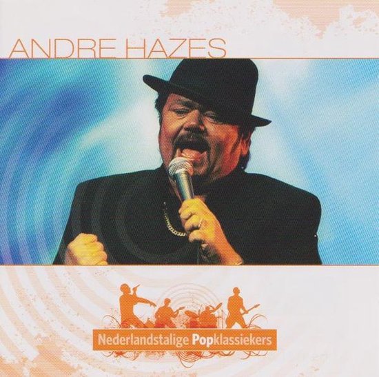 André Hazes ‎– Nederlandstalige Popklassiekers