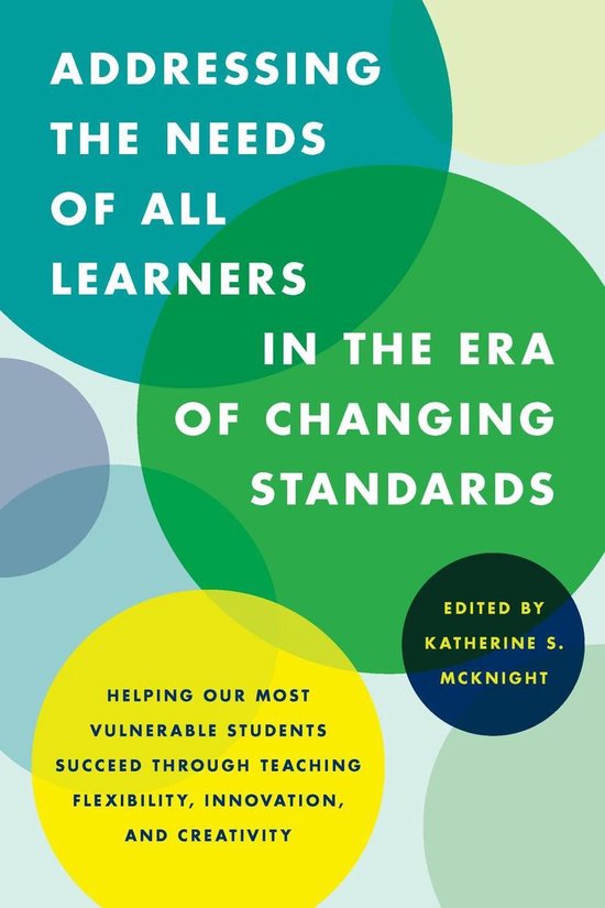 Addressing the Needs of All Learners in the Era of Changing  ... - cover