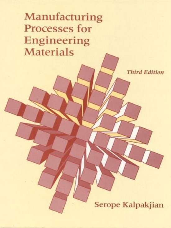 Manufacturing Processes for Engineering Materials Wss 9780201304114