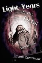 Light-Years in the Dark