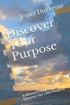 Discover Your Purpose