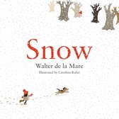 Four Seasons of Walter de la Mare 1 - Snow