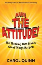 Have The Attitude