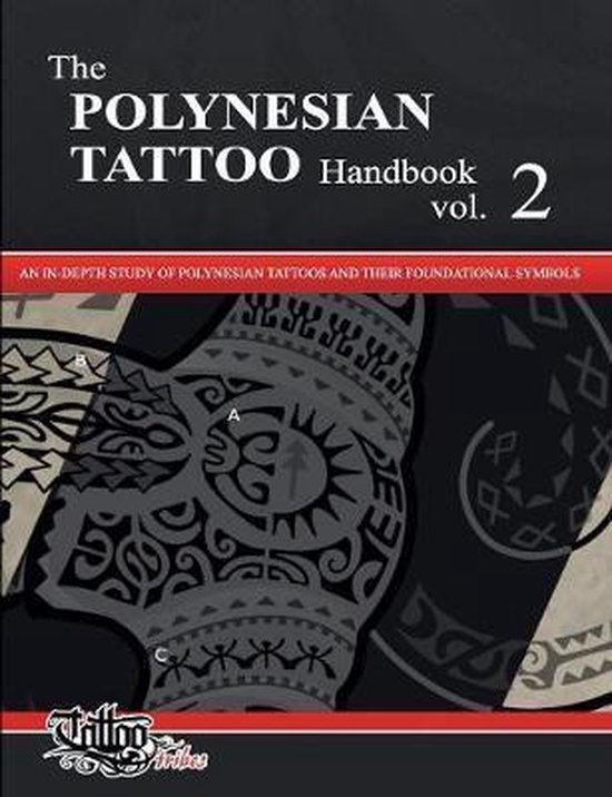 Polynesian Tattoos-The POLYNESIAN TATTOO Handbook Vol.2