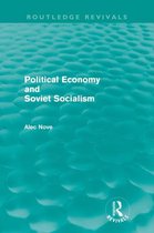 Political Economy and Soviet Socialism