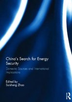 China's Search for Energy Security