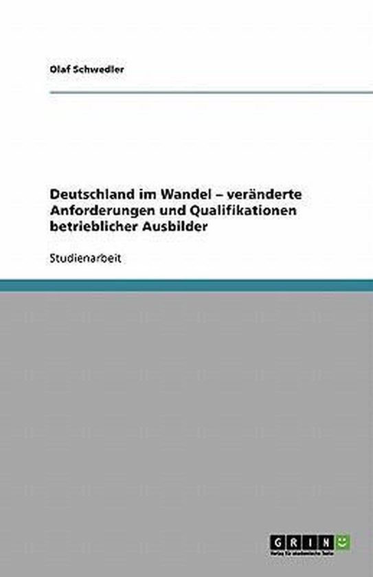 Deutschland im Wandel - veränderte Anforderungen und Qualif ... - cover