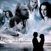 Fugitive Pieces [Music from the Motion Picture]