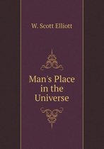 Man's Place in the Universe