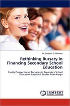 Rethinking Bursary in Financing Secondary School Education