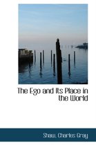 The Ego and Its Place in the World