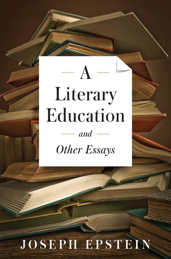A Literary Education and Other Essays - cover