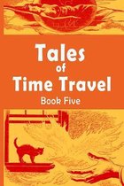 Tales of Time Travel