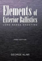 Elements of Exterior Ballistics