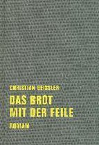 Das Brot mit der Feile