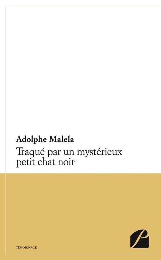 Mémoires, témoignages - Traqué par un mystérieux petit c ... - cover