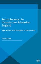 Genders and Sexualities in History - Sexual Forensics in Victorian and Edwardian England