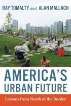 Americas Urban Future