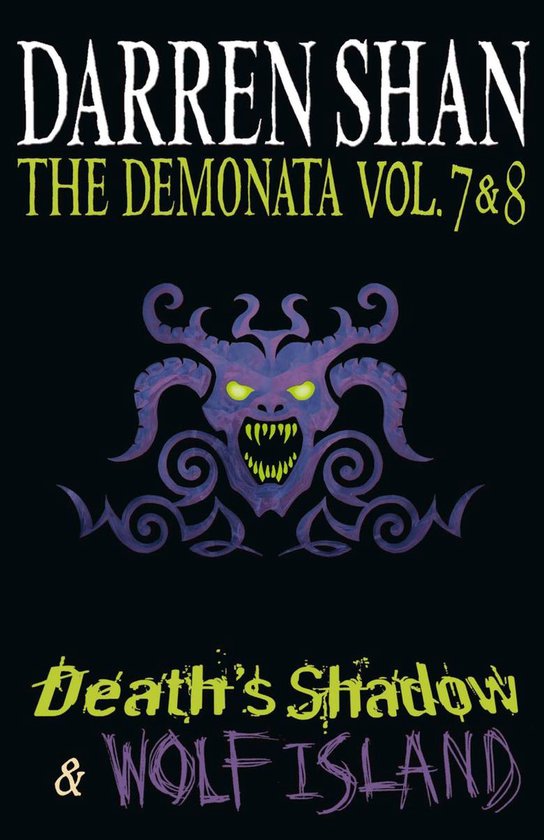 The Demonata - Volumes 7 and 8 - Death’s Shadow/Wolf Islan ... - cover