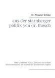 Aus der Starnberger Politik von Dr. Thosch