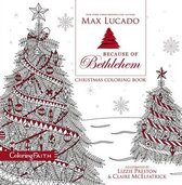 Because of Bethlehem Christmas Coloring Book