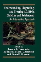 Understanding, Diagnosing, and Treating ADHD in Children and Adolescents