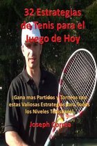 32 Estrategias de tenis para el juego de hoy