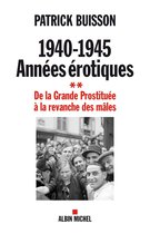 1940-1945 Années érotiques - tome 2
