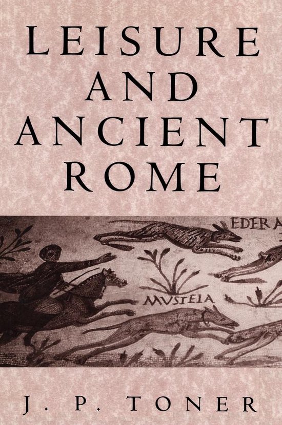 Leisure and Ancient Rome - cover