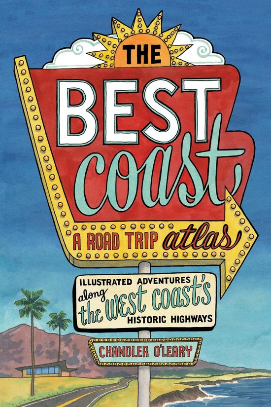 Best Coast: A Road Trip Atlas - cover