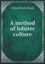 A method of lobster culture