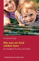 Omslag Wie man ein Kind stärken kann